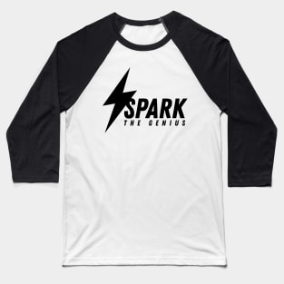 Spark The Genius logo, all in black Baseball T-Shirt